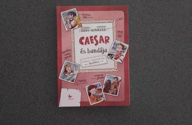 Caesar és bandája (Kolibri)