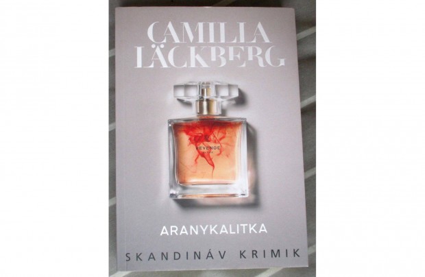 Camilla Lckberg: Aranykalitka