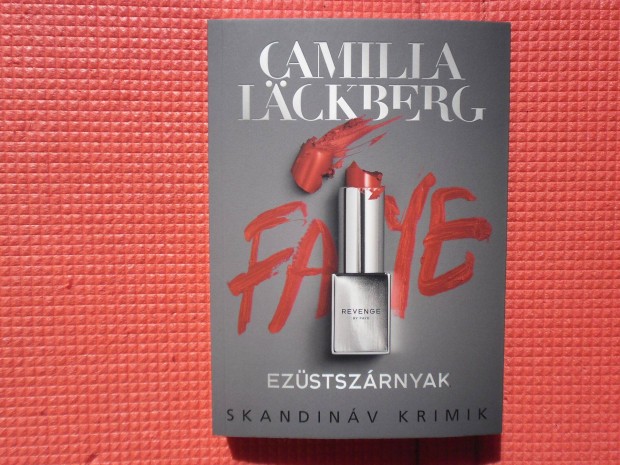 Camilla Lackberg: Ezstszrnyak /Skandinv krimik/