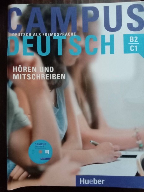 Campus Deutsch-Hren und Mitschreiben, B2/C1, Hueber