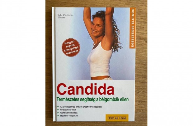 Candida - Termszetes segtsg a blgombk ellen