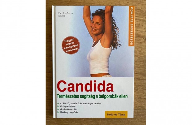 Candida - Termszetes segtsg a blgombk ellen