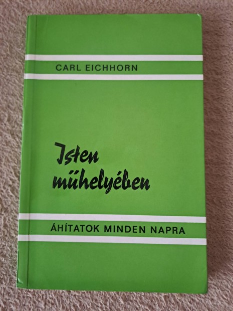 Carl Eichhorn: Isten mhelyben