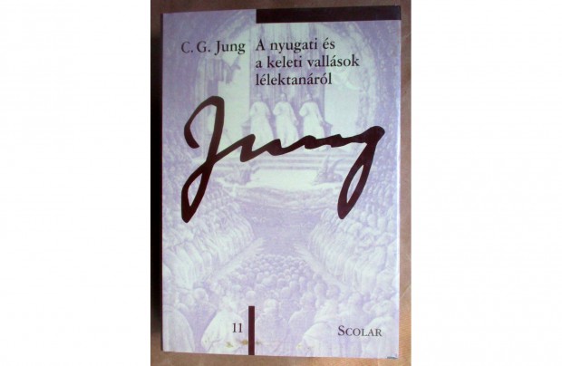 Carl Gustav Jung: A nyugati s a keleti vallsok llektanrl