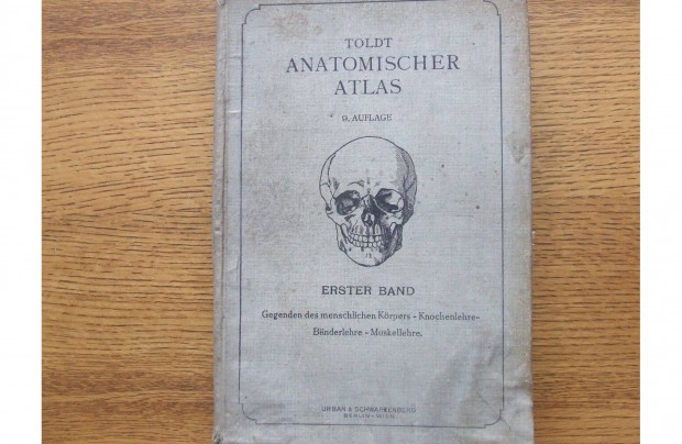 Carl Toldt Anatmiai atlasz Anatomischer Atlas I. s III. ktet