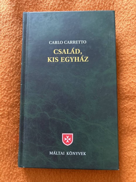 Carlo Carretto: Csald, kis egyhz Mltai knyvek