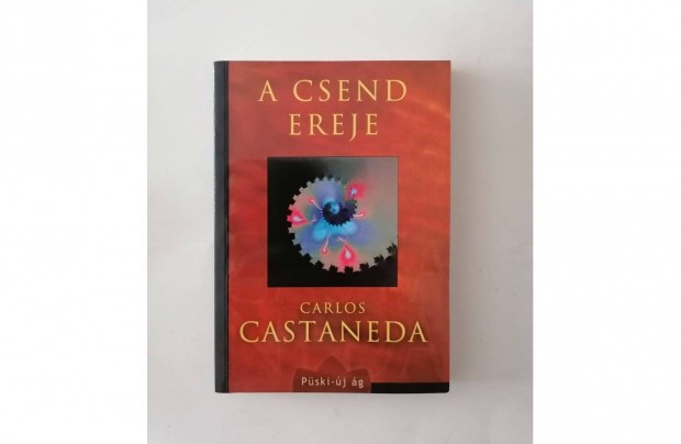 Carlos Castaneda: A csend ereje