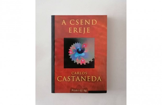 Carlos Castaneda: A csend ereje