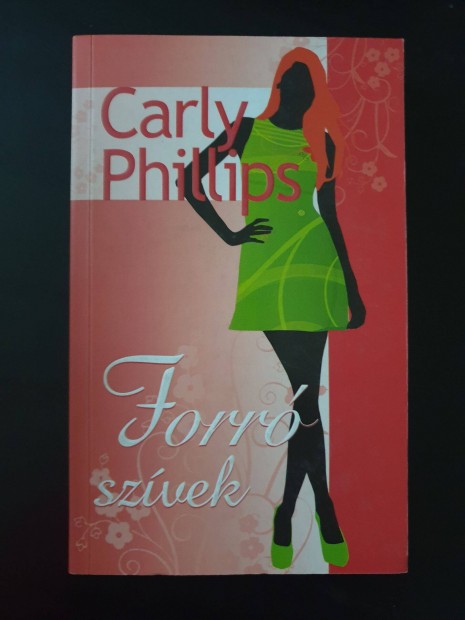 Carly Phillips - Forr szivek