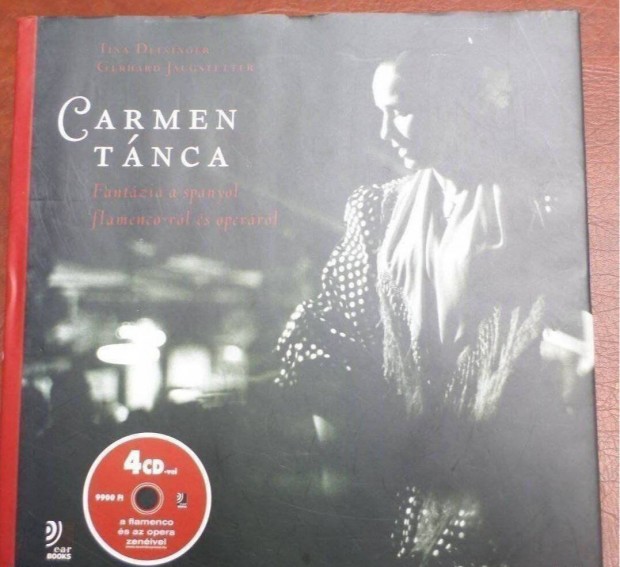 Carmen tnca knyv +4 db CD j Flamenco tnc