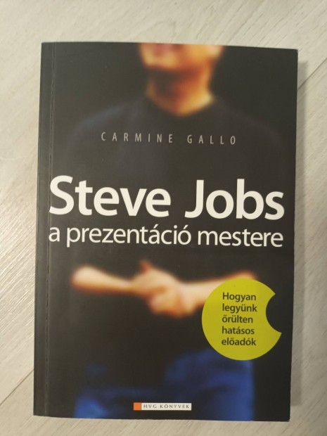 Carmine Gallo Steve Jobs a prezentci mestere