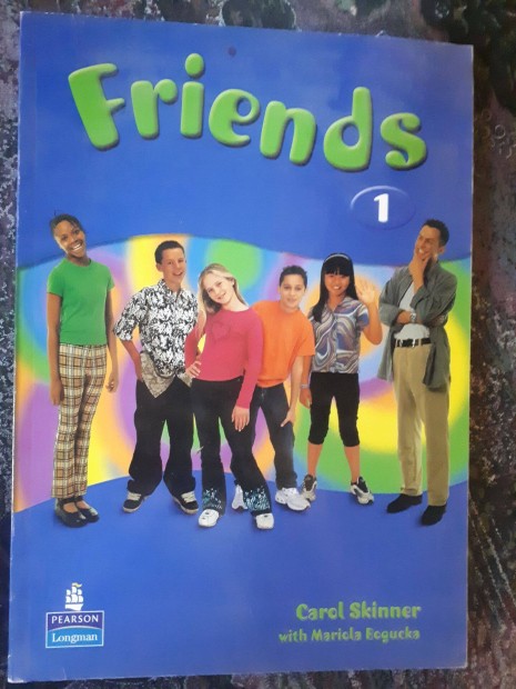 Carol Skinner: Friends 1. angol tanknyv