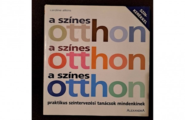 Caroline Atkins - A sznes otthon