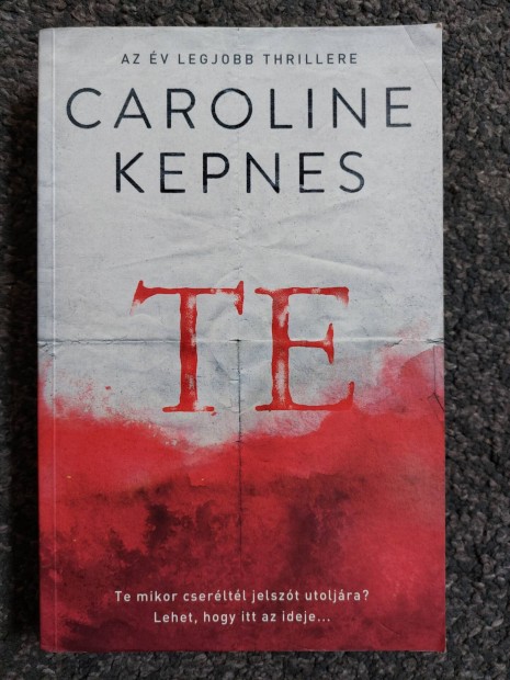 Caroline Kepnes - Te