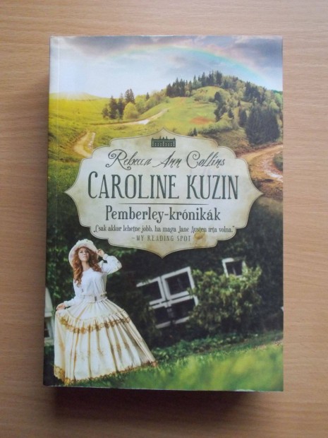 Caroline kuzin - Pemberley-krnikk 6. , Rebecca A. Collins