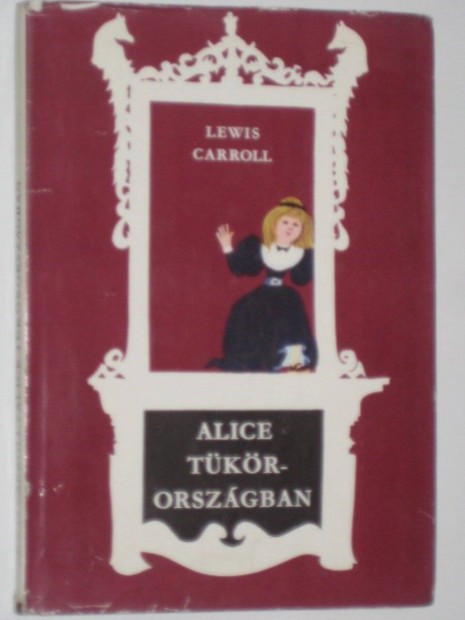 Carroll Alice Tkrorszgban