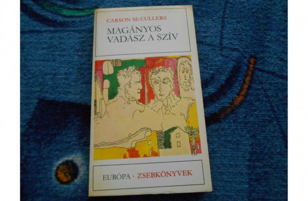 Carson Mccullers: Magnyos vadsz a szv