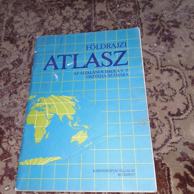 Cartographia-Fldrajzi atlasz-Az ltalnos iskola 6-9.osztlya szmra