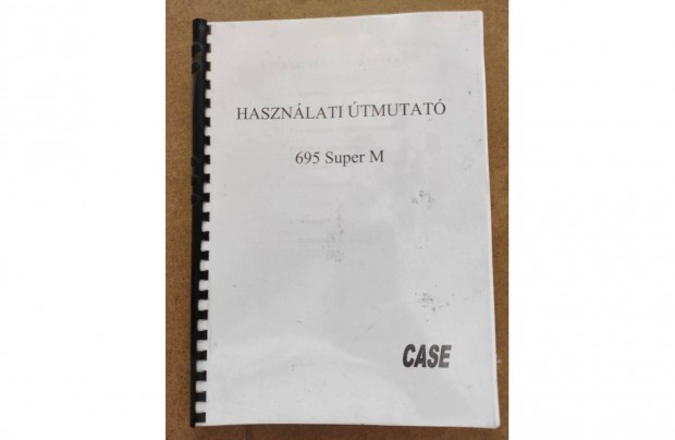 Case 695 Super M kotrrakod kezelsi hasznlati tmutat