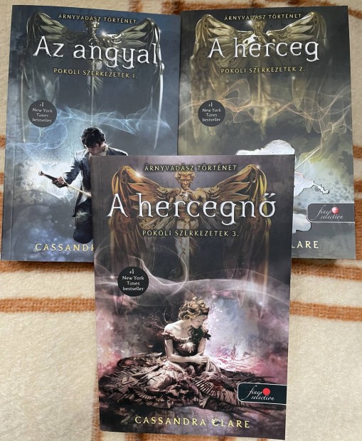 Cassandra Clare: Pokoli szerkezetek 1-3.