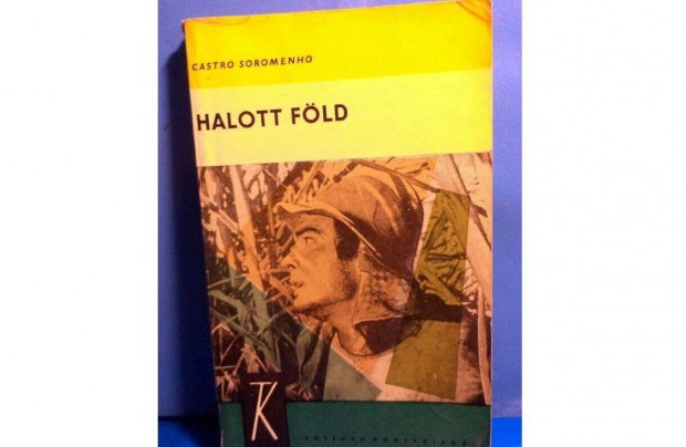 Castro Soromenho: Halott fld