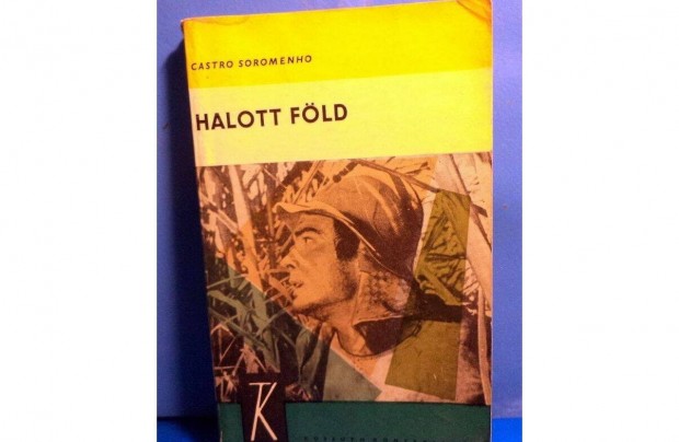 Castro Soromenho: Halott fld