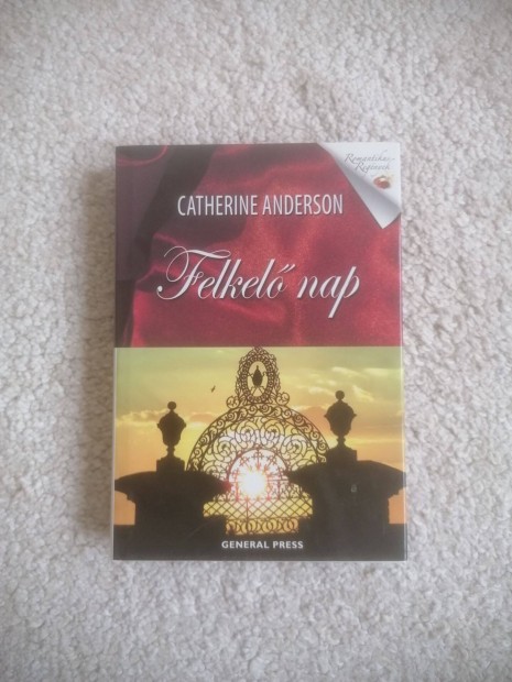 Catherine Anderson: Felkel nap
