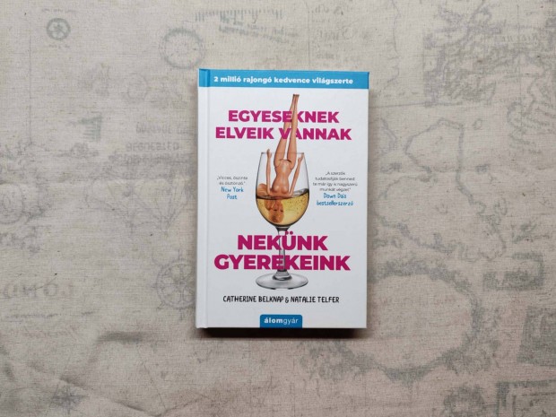 Catherine Belknap - Egyeseknek elveik vannak, neknk gyerekeink