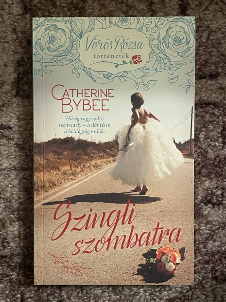 Catherine Bybee: Szingli szombatra