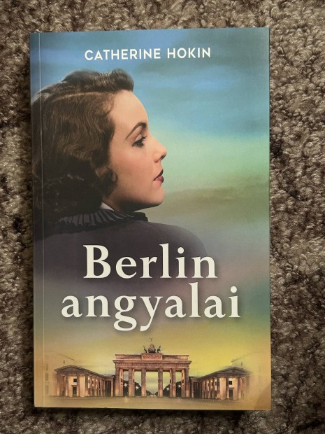 Catherine Hokin: Berlin angyalai