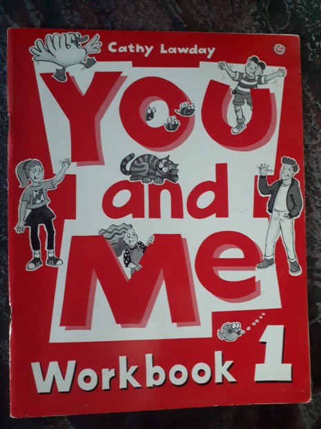 Cathy Lawday: You and Me - workbook 2. angol munkafzet