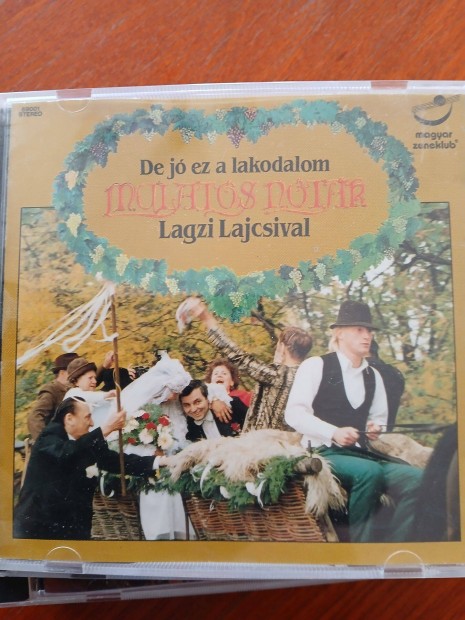 Cd-3 Eredeti Zene Cd : Lagzi Lajcsi : De Jó Ez A Lakodalom :