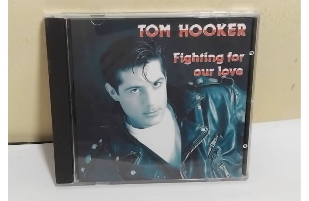 Cd Tom Hooker Fighting For Our Love