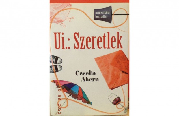 Cecelia Ahern: Ui.: Szeretlek