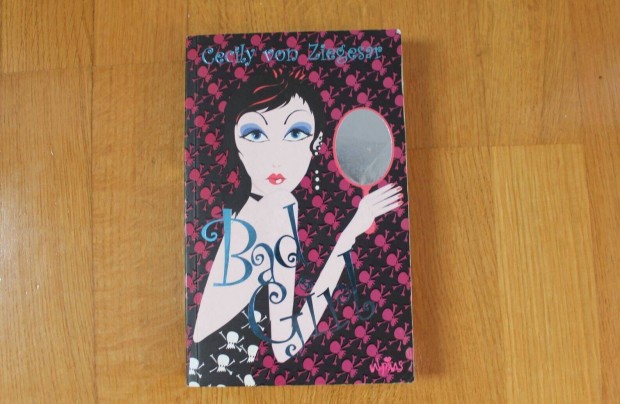 Cecily von Ziegesar - Bad Girl 1
