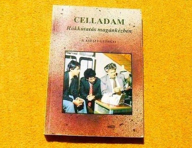 Celladam - Rkkutats magnkzben - B. Kirly Gyrgyi