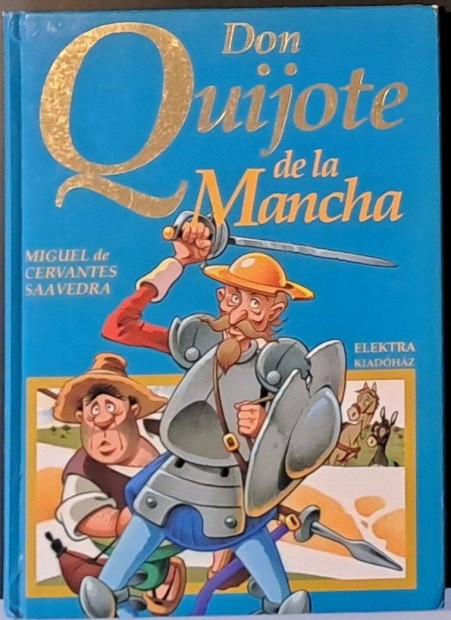 Cervantes: Don Quijote de la Mancha