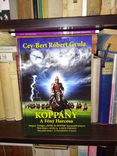 Cey-Bert Rbert Gyula: Koppny - A Fny Harcosa