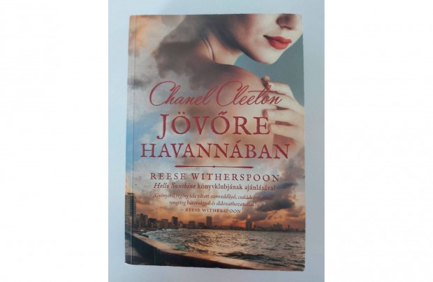 Chanel Cleeton: J�v�re Havann�ban