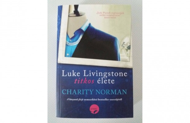 Charity Norman: Luke Livingstone titkos lete