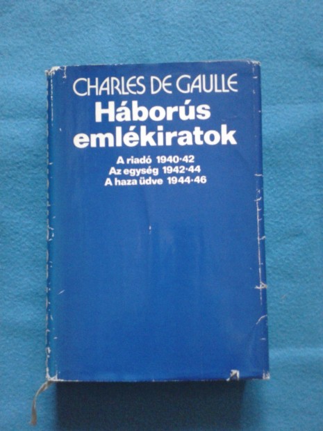 Charles De Gaulle: Hbors emlkiratok