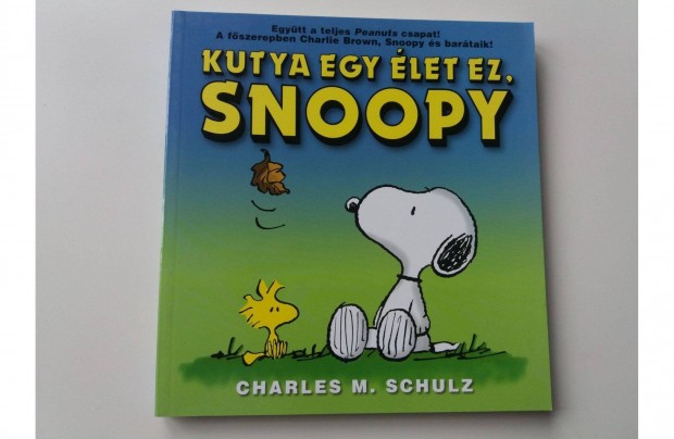 Charles M. Schulz: Kutya egy let ez, Snoopy