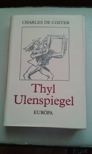 Charles de Coster: Thyl Ulenspiegel , belga eredeteposz