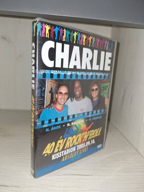 Charlie - 40 v Rock 'N' Roll - Absolut Live! - Kisstadion 2005. DVD