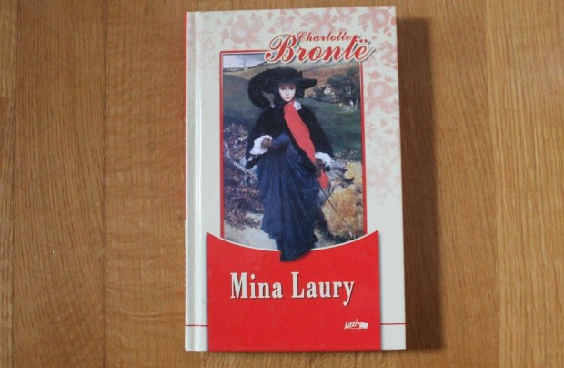 Charlotte Brontë - Mina Laury
