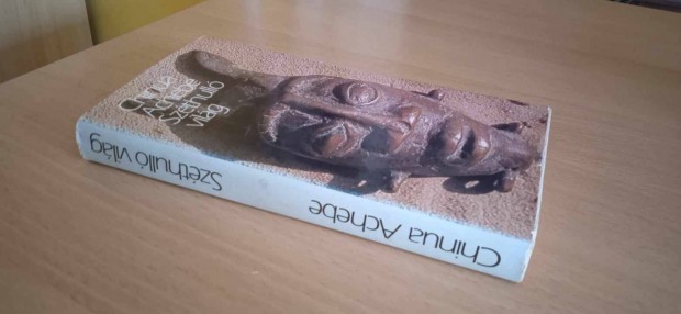 Chinua Achebe: Szthull vilg. Ritka