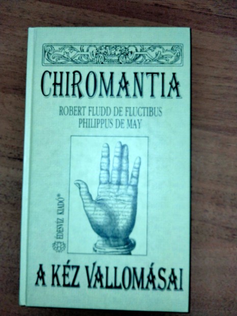 Chiromantia - A kz vallomsai - Az ervonalak blcselete