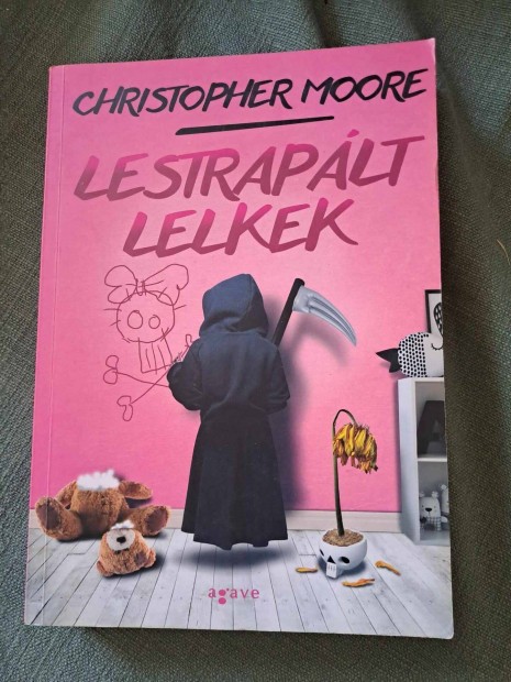 Chistopher Moore - Lestraplt lelkek