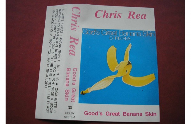 Chris Rea - Good 's Great Banana Skin , gyri msoros kazetta