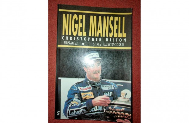 Christopher Hilton :Nigel Mansell